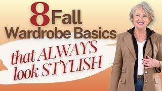 8 Fall Wardrobe Basics that Always Look Stylish