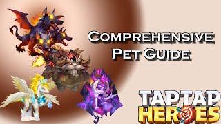 Taptap Heroes - Comprehensive pet guide (as of 2024-10-27)