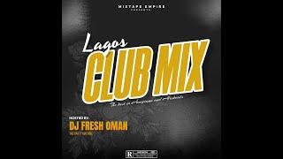 LAGOS CLUB MIX 2022 | The Best In Amapiano and Afrobeats Mixtape | Asake, Pheelz, Davido, Carter Efe