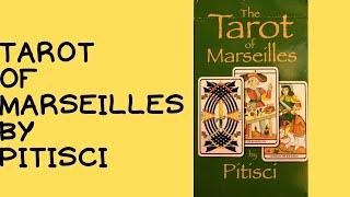 Pitisci Tarot of Marseilles Unboxing and Walkthrough