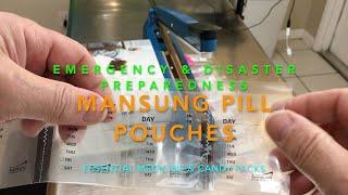 Emergency & Disaster Preparedness: Mansung Pill Pack Review