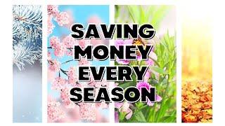 Simple Seasonal Habits That Save You Money All Year!