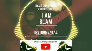 I am SLAM Instrumental Official