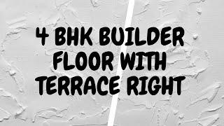 4 BHK BUILDER FLOOR WITH TERRACE  RIGHT IN CEDAR  CREST NEERVANA COUNTY BY KK GROUP 9315581140