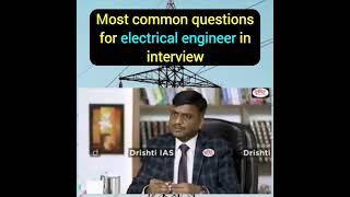 Electrical engineering interview | #Drishti ias mock interview of electrical engineer