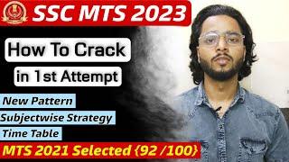 SSC MTS 2023 FULL STRATEGY| New Pattern | Subjectwise Strategy | Time Table | Books | #ssc #sscmts