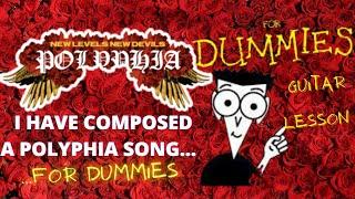 POLYPHIA  for dummies