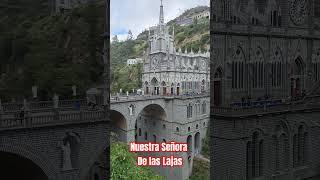 ‼️Nuestra Señora De Las Lajas / Luis Román Colombia 