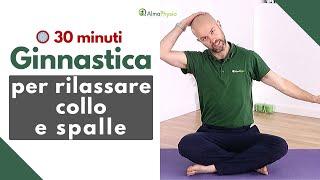 Ginnastica per rilassare collo e spalle rigide e dolenti