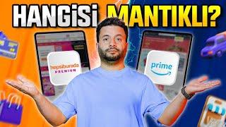 Nereden sipariş verelim? Hepsiburada Premium vs Amazon Prime!