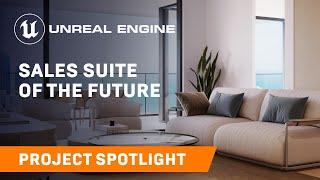 How Real-Time Tech is Helping to Sell Luxury High-End Real Estate | Spotlight | Unreal Engine