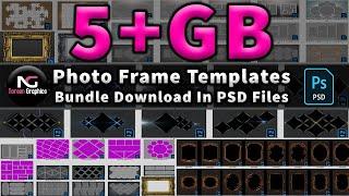 5+GB Photo Frame Templates bundle Download In PSD Files |Noreen Graphics|