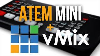 How To Use The ATEM Mini With vMix - How I Would Actually Use Them Together