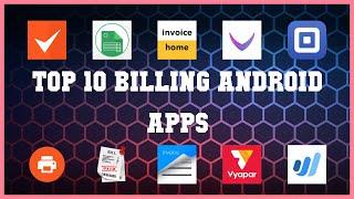 Top 10 Billing Android App | Review