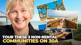 Explore These 30A Communities With No Short-term Rentals! | Local Insider Tips Just For You #30a
