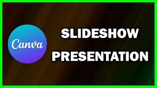 How to create a Photo Slideshow Presentation with Background Music in Canva | Canva for Beginners Tu