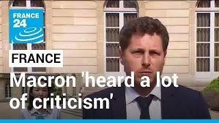 President Macron 'has been hearing a lot criticism' from opposition leaders • FRANCE 24 English