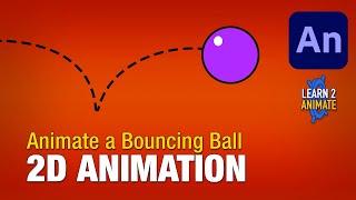 How to Animate a Bouncing Ball in Adobe Animate CC 2021. Beginner tutorial