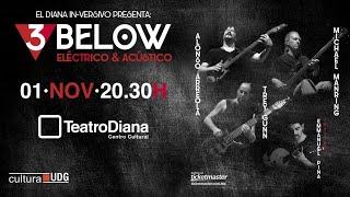 3 Below con Michael Manring, Trey Gunn y Alonso Arreola en Teatro Diana (GDL) - 01/noviembre/2023