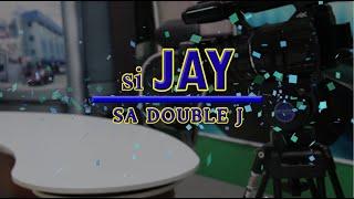 SI JAY SA DOUBLE J | SEPTEMBER 28, 2024