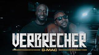 G-Mac - Verbrecher (prod. by illyababkin)