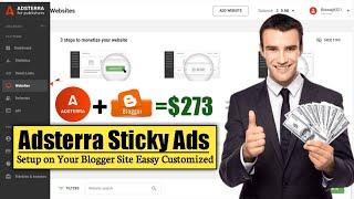 How To Add Adsterra Sticky Ads In Blogger | Adsterra High CPM Ads 2023