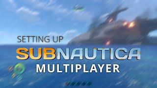 How to play Subnautica Multiplayer in 2024