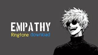 Empathy Audio Ringtone Download  [ link in discription ]