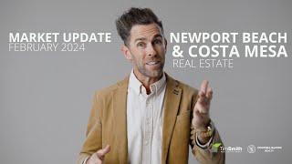 Newport Beach Real Estate Market Update // February 2024