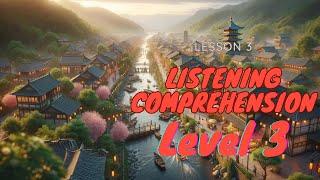 Listening Comprehension Level 3 Lesson 3 Modernization of Rivertown