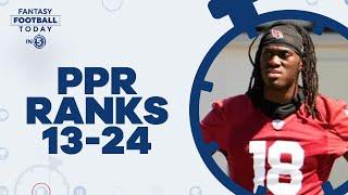 Fantasy Football PPR Rankings 13-24: Who to Target in 2024! (Fantasy Football Today in 5)