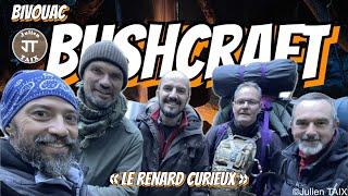 Bushcraft Bivouac "The Curious Fox" ​⁠with Yann@latribudesbois, Yvan Edgar and Sam #bushcraft