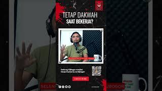 KERJA SAMBIL DAKWAH? #shorts