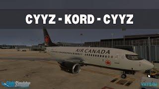 MSFS Live | CYYZ - KORD - CYYZ| Real World Air Canada Ops