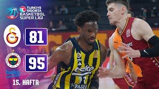 Galatasaray (81-95) Fenerbahçe Beko - Türkiye Sigorta Basketbol Süper Ligi - 2024/25