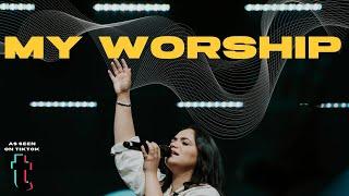 MY WORSHIP | The House Modesto | Hailey Daleah Gonzalez