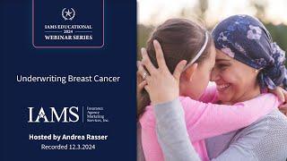 Underwriting Breast Cancer