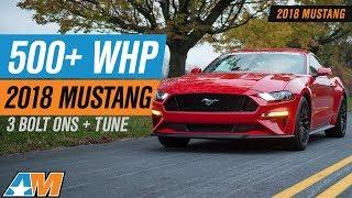 Hitting 500+ RWHP NA In Our 2018 Ford Mustang GT With Bolt Ons