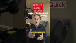 Quit Claim Deed -The Worst Legal Terms #theprobatepro #deed #property #title #legalterms #realestate