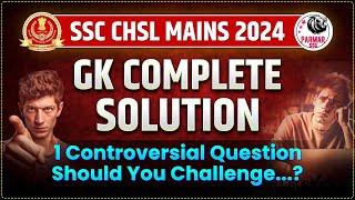 SSC CHSL MAINS GK ANALYSIS | CONTROVERSIAL QUESTION | PARAMR SSC