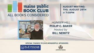 Maine Public's August Book Club: Hunger Hill by Philip Baker