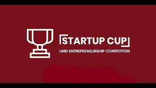 2021 UMD Startup Cup Entrepreneurship Competition