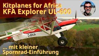 KFA Explorer - Vorstellung des afrikanischen STOL-Taildraggers als 600 kg-Ultraleichtflugzeug