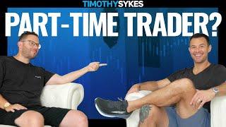 Interview With a Part-Time Trader  