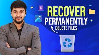  How to Recover Permanently Deleted Files from Windows 11