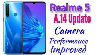 Realme 5 A.14 Update | Camera & Performance Improved | Atul Tech Bazaar