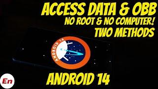 Android 14 | 2 Methods | Access Android Data & OBB Folders | Without Root | NO Computer | 2023 Guide