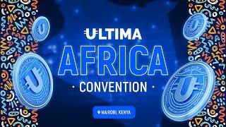 Join Us in Kenya for the Ultima Africa Event