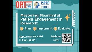 Mastering Meaningful Patient Engagement in Research: Plan, Implement, Evaluate