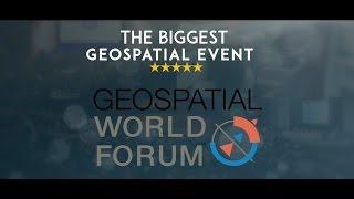 Geospatial World Forum 2017: All the action is here